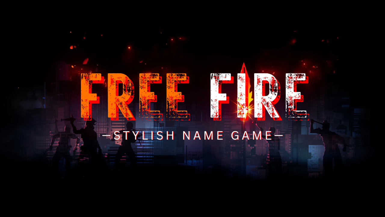 Free Fire Stylish Names Generator 2026 with Fancy Fonts and Symbols